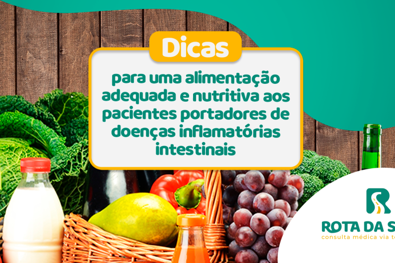 Doenças Inflamatórias Intestinais: alimentação adequada